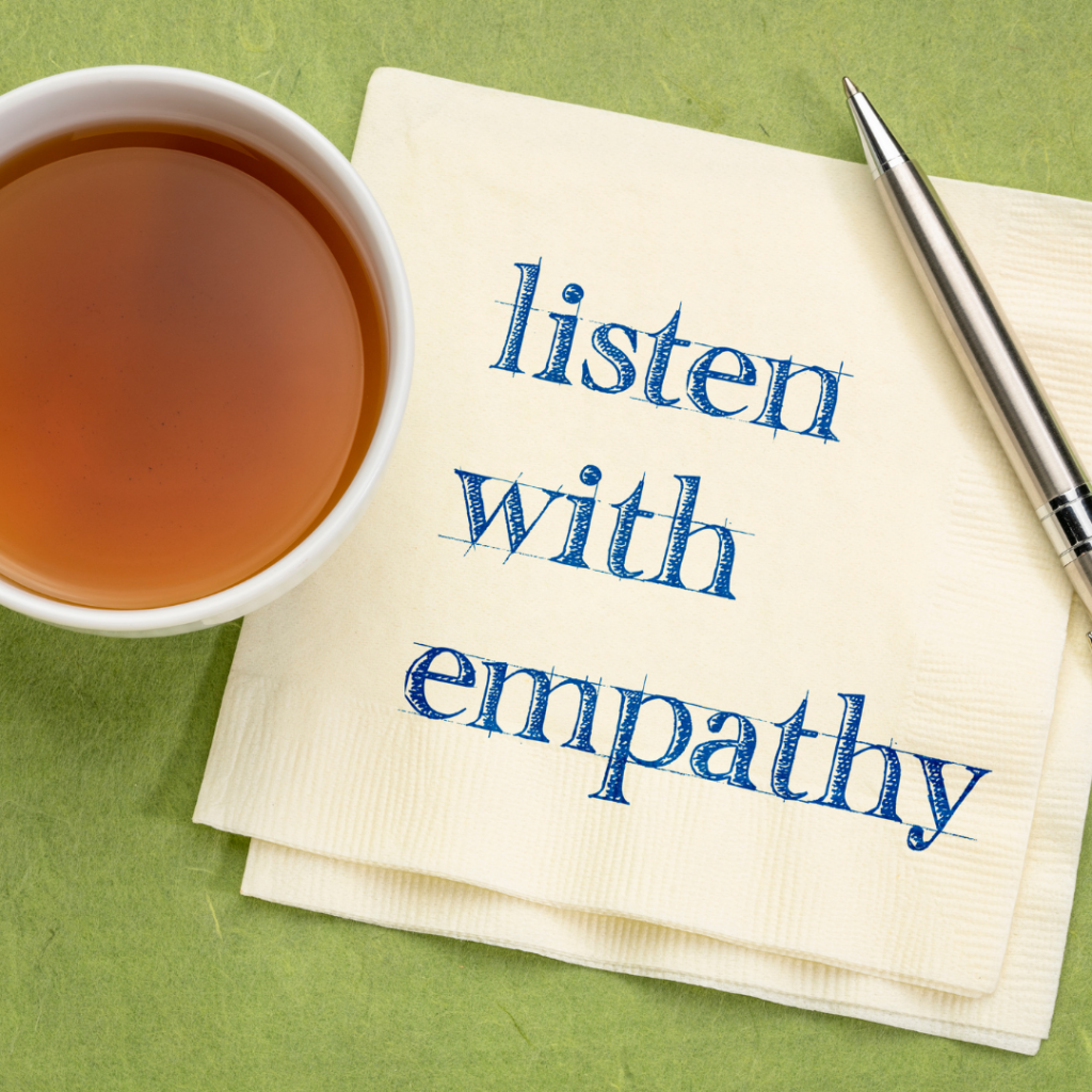 Listen With Empathy