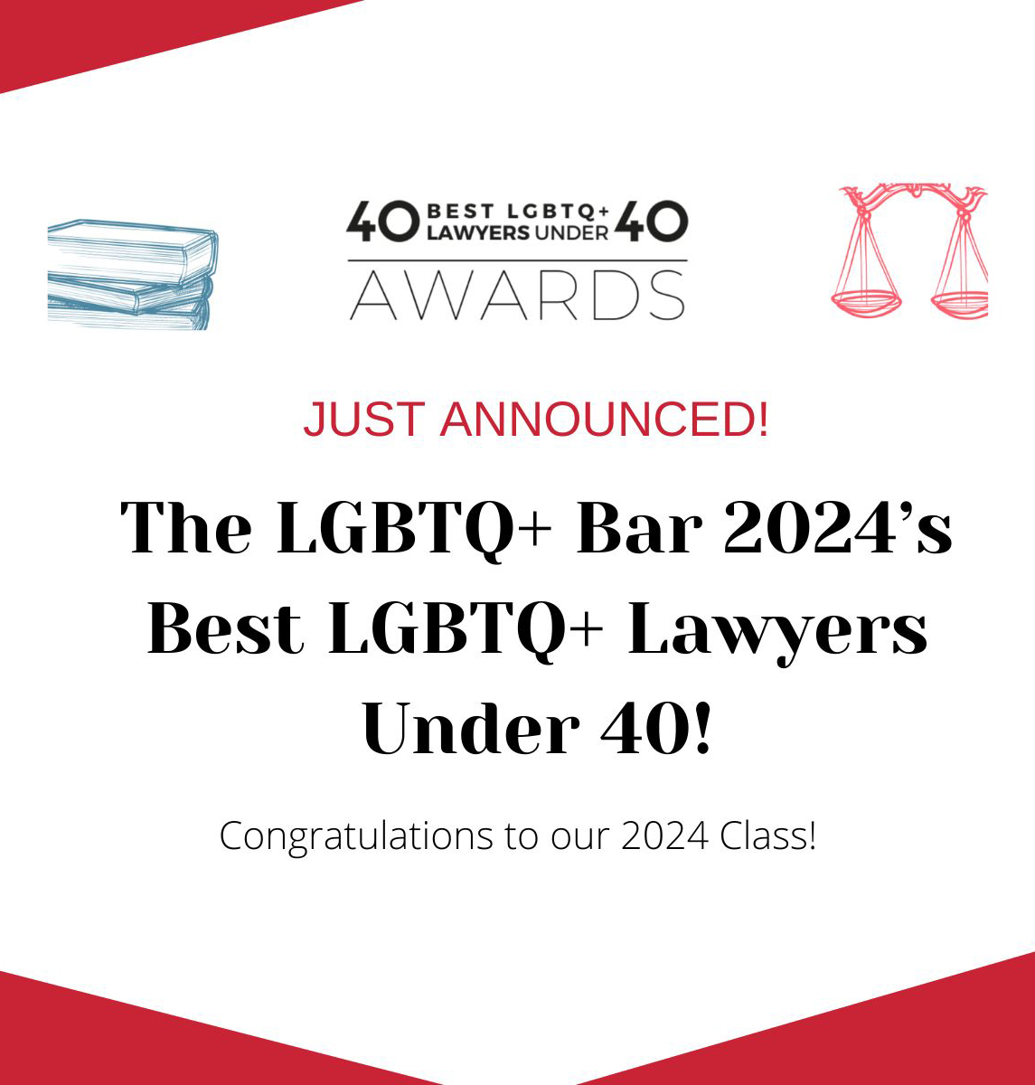 The L.G.B.T.Q.+ Bar's 2024 Best L.G.B.T.Q.+ Lawyers under 40!