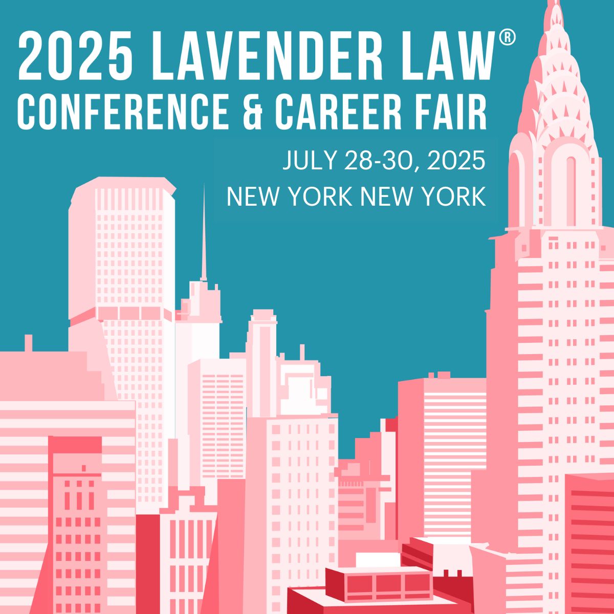 Save the date: July 28 - 30, 2025 in New York ,New York